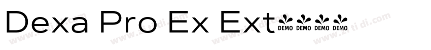 Dexa Pro Ex Ext字体转换